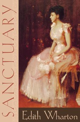 Sanctuary(English, Electronic book text, Wharton Edith)