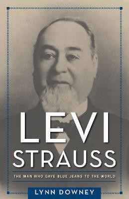 Levi Strauss(English, Paperback, Downey Lynn)