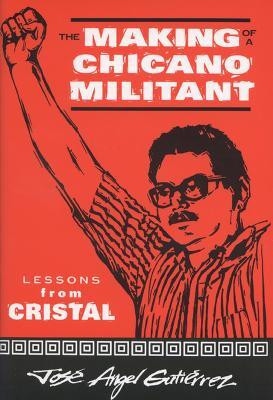 The Making of a Chicano Militant(English, Paperback, University of Wisconsin Press)