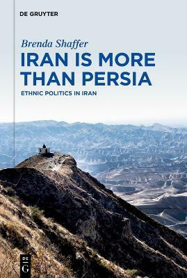 Iran is More Than Persia(English, Electronic book text, Shaffer Brenda)