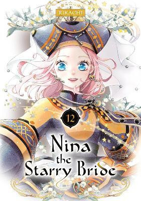 Nina the Starry Bride 12(English, Paperback, RIKACHI)