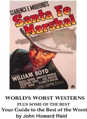 World's Worst Westerns Plus Some of the Best Your Guide to the Best of the Worst(English, Paperback, Reid John Howard)