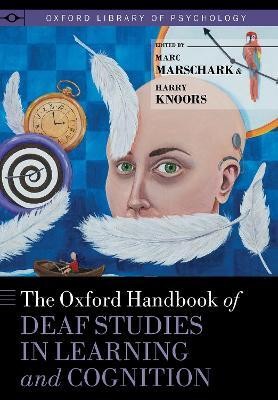 The Oxford Handbook of Deaf Studies in Learning and Cognition(English, Hardcover, unknown)