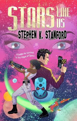 Stars Like Us(English, Paperback, Stanford Stephen K.)