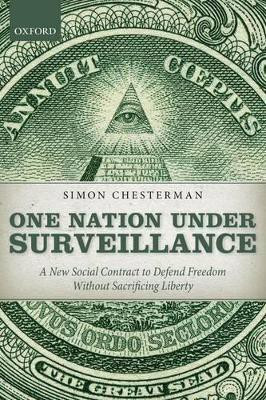 One Nation Under Surveillance(English, Paperback, Chesterman Simon)