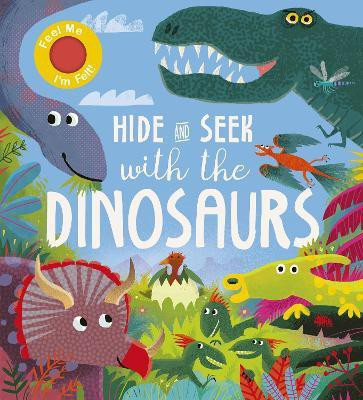 Hide and Seek With the Dinosaurs(English, Board book, Lloyd Rosamund)