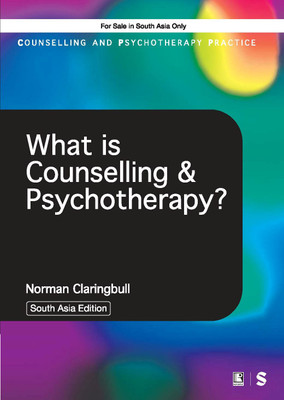 WHAT IS COUNSELLING AND PSYCHOTHERAPY(Hardcover, Norman Claringbull)