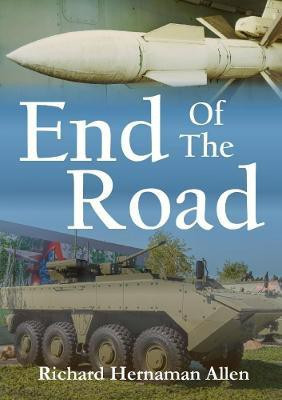 End Of The Road(English, Paperback, Hernaman Allen Richard)