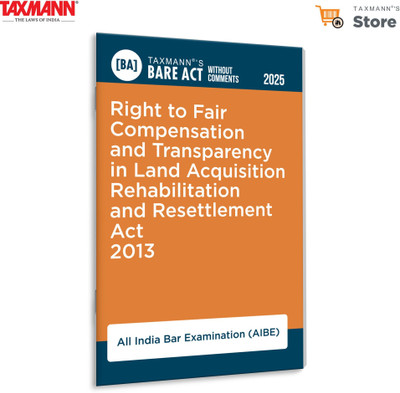 Taxmann's Right to Fair Compensation and Transparency in Land Acquisition Rehabilitation and Resettlement Act 2013 [Bare Act without Comments | AIBE](Paperback, Taxmann)