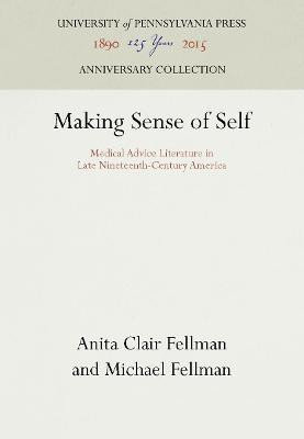 Making Sense of Self(English, Electronic book text, Fellman Anita Clair)