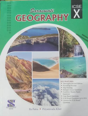 SARASWATI ICSE GEOGRAPHY CLASS-X(Paperback, ILA PATRA, PRIYAMVADA kHER)