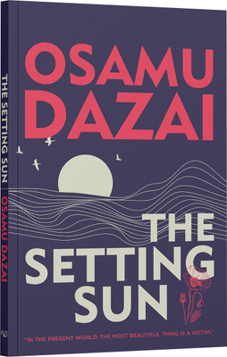 The Setting Sun(Paperback, Osamu Dazai)