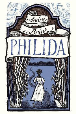 Philida(English, Paperback, Brink Andre)