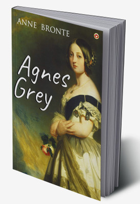 Agnes Grey(Hardcover, Anne Bronte)