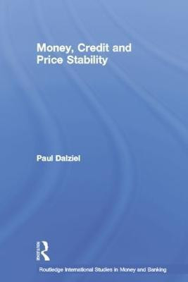 Money, Credit and Price Stability(English, Paperback, Dalziel Paul)