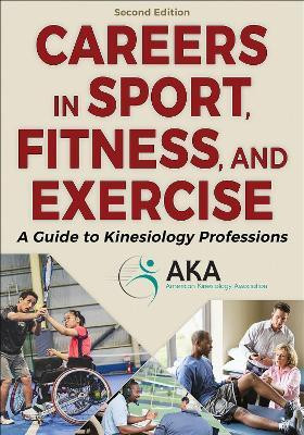 Careers in Sport, Fitness, and Exercise(English, Paperback, unknown)