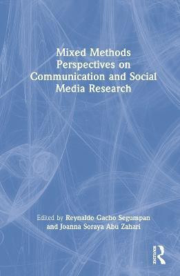 Mixed Methods Perspectives on Communication and Social Media Research(English, Hardcover, unknown)