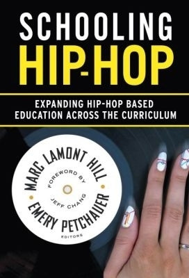 Schooling Hip-Hop(English, Paperback, unknown)