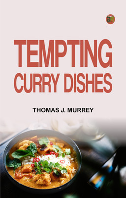 Tempting Curry Dishes(Paperback, Thomas J. Murrey)