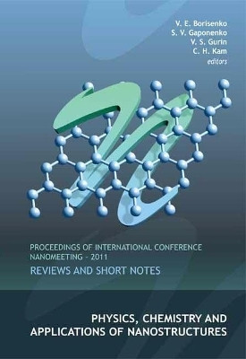 Physics, Chemistry And Applications Of Nanostructures: Reviews And Short Notes - Proceedings Of International Conference Nanomeeting - 2011(English, Hardcover, unknown)