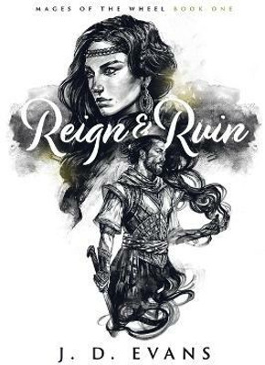 Reign & Ruin(English, Paperback, Evans J D)
