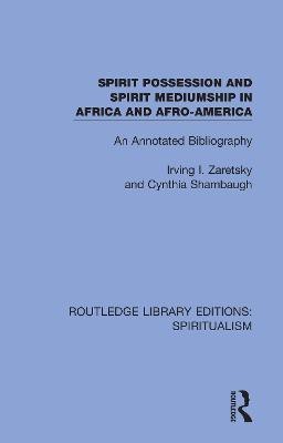 Spirit Possession and Spirit Mediumship in Africa and Afro-America(English, Paperback, unknown)