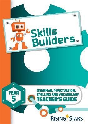 Skills Builders Year 5 Teacher's Guide new edition(English, Paperback, Turner Sarah)