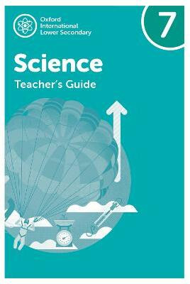 Oxford International Science: Teacher's Guide 7(English, Paperback, Locke Jo)