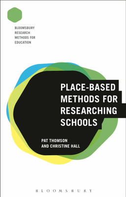 Place-Based Methods for Researching Schools(English, Paperback, Thomson Pat Professor)
