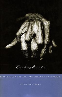 Dead Hands(English, Hardcover, Rowe Katherine)