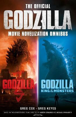 The Official Godzilla Movie Novelization Omnibus (Godzilla, Godzilla: King of the Monsters)(English, Paperback, Cox Greg)