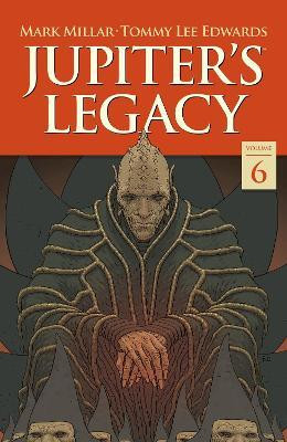 Jupiter's Legacy Volume 6: Finale(English, Paperback, Millar Mark)