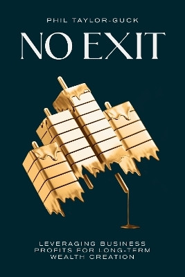 No Exit(English, Paperback, Taylor-Guck Phil)