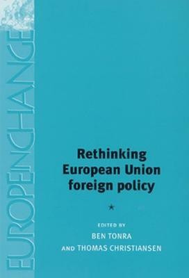 Rethinking European Union Foreign Policy(English, Electronic book text, unknown)