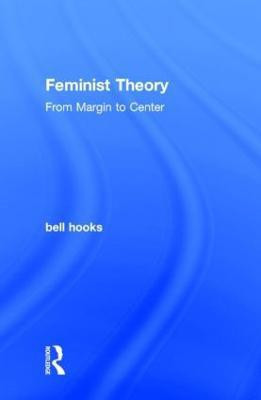 Feminist Theory(English, Hardcover, hooks bell)