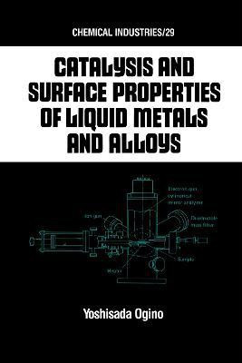 Catalysis and Surface Properties of Liquid Metals and Alloys(English, Electronic book text, unknown)