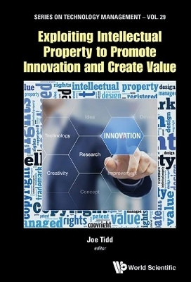Exploiting Intellectual Property To Promote Innovation And Create Value(English, Hardcover, unknown)