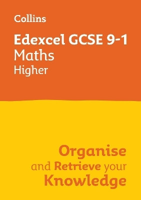 Edexcel GCSE 9-1 Maths Higher Organise and Retrieve Your Knowledge(English, Paperback, Collins GCSE)