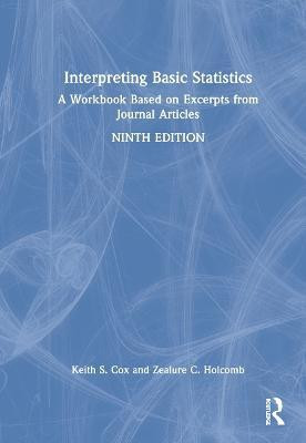 Interpreting Basic Statistics(English, Hardcover, Cox Keith S.)
