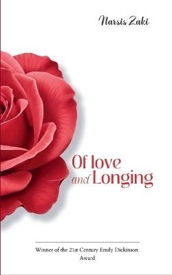 Of Love and Longing (Edition1st)(English, Book, Zaki Narsis)