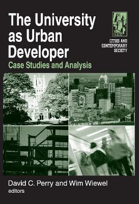 The University as Urban Developer: Case Studies and Analysis(English, Hardcover, Perry David C.)