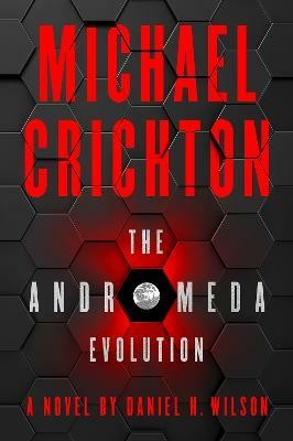 The Andromeda Evolution(English, Paperback, Crichton Michael)