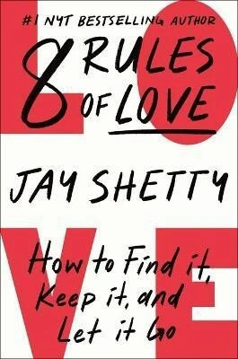8 Rules of Love(English, Hardcover, Shetty Jay)