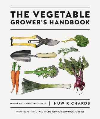 The Vegetable Grower's Handbook(English, Paperback, Richards Huw)