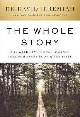 The Whole Story(English, Hardcover, Jeremiah David Dr.)