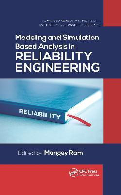 Modeling and Simulation Based Analysis in Reliability Engineering(English, Electronic book text, unknown)