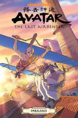 Avatar: The Last Airbender - Imbalance Omnibus(English, Paperback, Hicks Faith Erin)