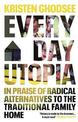 Everyday Utopia(English, Hardcover, Ghodsee Kristen)