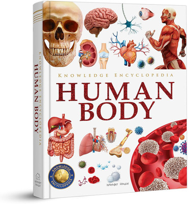 KNOWLEDGE ENCYCLOPEDIA HUMAN BODY(Hardcover, Wonder House PUBLISHER)