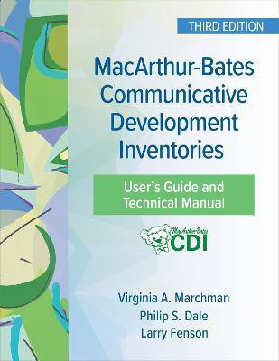 MacArthur-Bates Communicative Development Inventories User's Guide and Technical Manual(English, Paperback, Marchman Virginia)